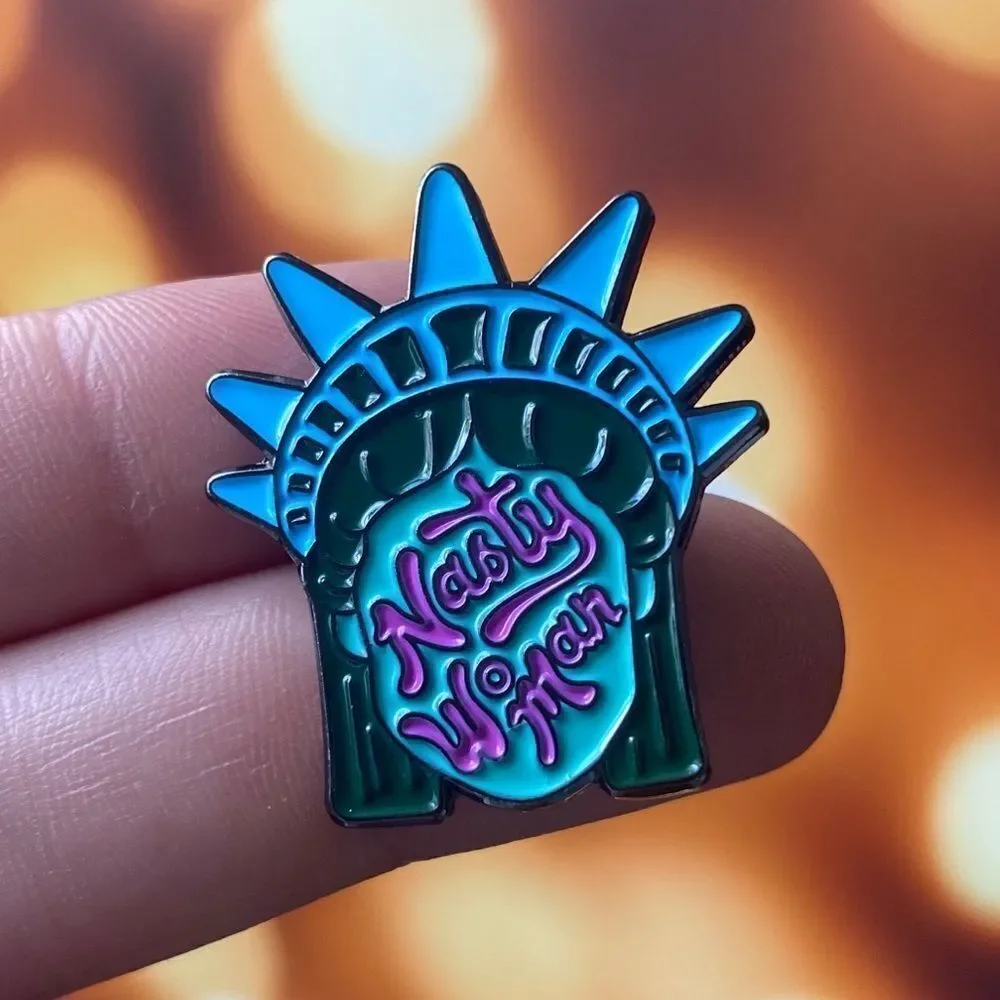 Nasty Woman Enamel Pin/ Brooch